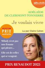 Je voulais vivre: Livre audio 2 CD MP3 - Prix Renaudot 2025 cover image