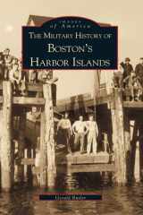 The Military History of Boston's Harbor Islands cover image