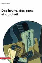 Des bruits, des sons et du droit cover image