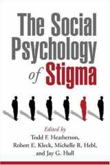 The Social Psychology of Stigma cover image