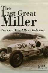 The Last Great Miller The Four-Wheel-Drive Indy Car cover image