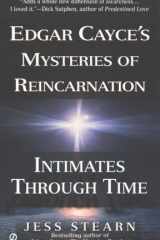 Intimates Through Time Edgar Cayce's Mysteries of Reincarnation cover image