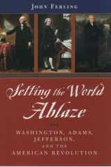 Setting the World Ablaze cover image