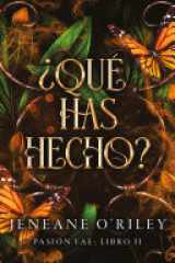 ¿Qué has hecho? cover image