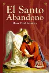 El Santo Abandono (Edición en Español) (Spanish Edition) cover image