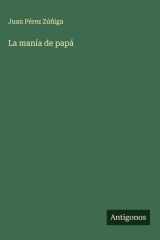 La manía de papá cover image