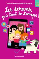 Les écrans, pas tout le temps ! cover image