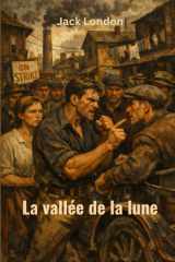 La vallée de la lune (traduit) (French Edition) cover image