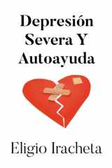 Depresion Severa Y Autoayuda cover image