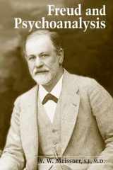 Freud and Psychoanalysis (Gethsemani Studies in Psychological and Religious Anthropology) cover image