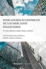 Indicadores económicos: (y su efecto sobre bolsa, bonos y divisa) cover image