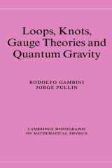 Loops, Knots, Gauge Theories and Quantum Gravity cover image