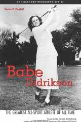 Babe Didrikson The Greatest All-Sport Athlete of All Time cover image