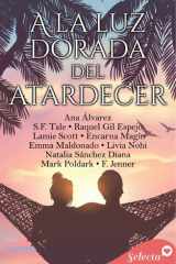 A la luz dorada del atardecer cover image
