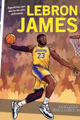 LeBron James Deportistas que marcaron una diferencia (Athletes Who Made a Difference) cover image