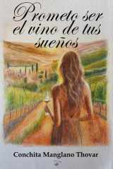 Prometo ser el vino de tus sueños cover image