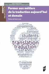 Former aux métiers de la traduction aujourd'hui et demain cover image