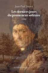Les derniers jours du promeneur solitaire cover image