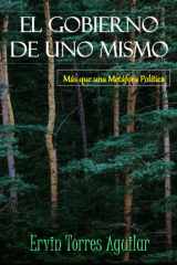 El Gobierno de Uno Mismo - Más que una Metáfora Política cover image
