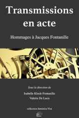 Transmissions en acte: Hommages à Jacques Fontanille cover image