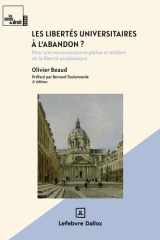 Les libertés universitaires à l'abandon ? 2e éd. cover image