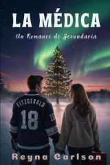 La Médica - Un Romance de Secundaria cover image