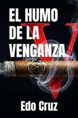 El Humo de la Venganza. cover image