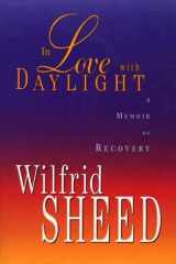 In Love with Daylight A Memoir of Recovery cover image