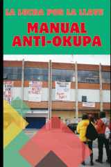 La Lucha por la Llave - Manual Anti-Okupas cover image