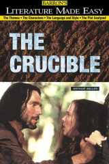Crucible The Themes · The Characters · The Language and Style · The Plot Analyzed cover image