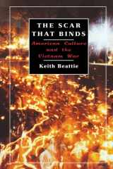 The Scar That Binds American Culture and the Vietnam War cover image