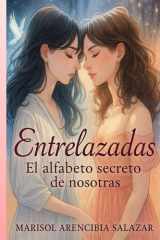 Entrelazadas. - El alfabeto secreto de nosotras. cover image