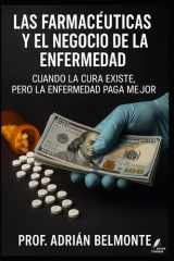 Las farmacéuticas y el negocio de la enfermedad - Cuando la cura existe, pero la enfermedad paga mejor cover image