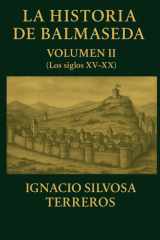 La Historia de Balmaseda - VOLUMEN II (Los siglos XV-XX) cover image