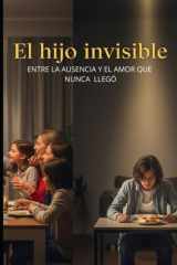 El Hijo Invisible cover image