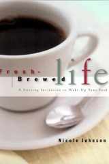 Fresh Brewed Life cover image