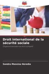 Droit international de la sécurité sociale: Origine et évolution du droit comparé (French Edition) cover image