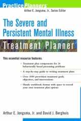 The Severe and Persistent Mental Illness Treatment Planner cover image