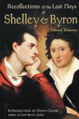 The Recollections of the Last Days of Shelley and Byron cover image