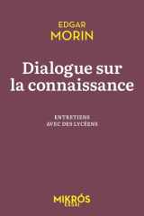 Dialogue sur la connaissance - Entretiens avec des lycéens cover image