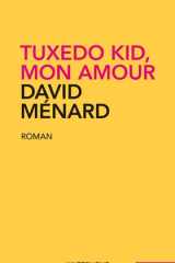 Tuxedo Kid, mon amour cover image