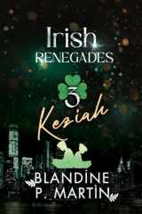 Irish Renegades - 3. Keziah (French Edition) cover image