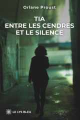 Tia: Entre les cendres et le silence cover image