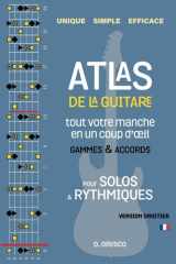 Atlas de la guitare - Droitier: Gammes et accords sur tout votre manche cover image