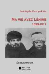 Ma vie avec Lénine, 1893-1917 cover image