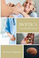 Bioética - Una reflexión actual cover image