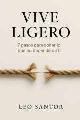 Vive Ligero - 7 pasos para soltar lo que no depende de ti cover image