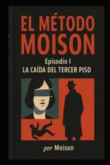 El Metodo Moison - La Caída Del Tercer Piso cover image