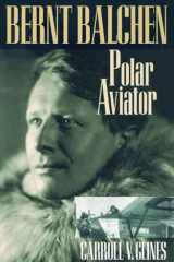 Bernt Balchen Polar Aviator cover image