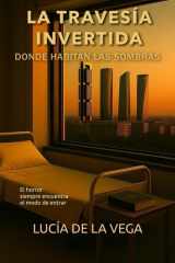 La Travesía Invertida - Donde Habitan Las Sombras cover image